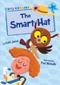 The Smart Hat: (Blue Early Reader)