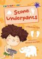 Stone Underpants (Purple Early Reader)