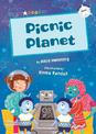Picnic Planet: (White Early Reader)