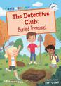 The Detective Club: Buried Treasure: (White Early Reader)