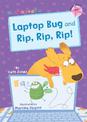 Laptop Bug and Rip, Rip, Rip!: (Pink Early Reader)