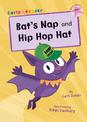 Bat's Nap and Hip Hop Hat: (Pink Early Reader)