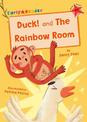 Duck! and The Rainbow Room: (Red Early Reader)