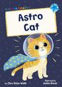 Astro Cat: (Blue Early Reader)