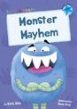 Monster Mayhem: (Blue Early Reader)