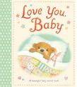 Love You, Baby: A beautiful baby record book