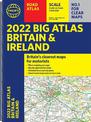 2022 Philip's Big Road Atlas Britain and Ireland: (A3 Spiral binding)