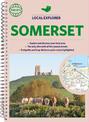 Philip's Local Explorer Street Atlas Somerset: (Spiral binding)
