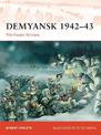 Demyansk 1942-43: The frozen fortress