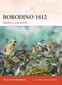 Borodino 1812: Napoleon's great gamble