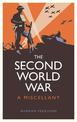 The Second World War: A Miscellany