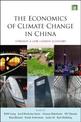 The Economics of Climate Change in China: Towards a Low Carbon Economy