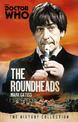 Doctor Who: The Roundheads: The History Collection