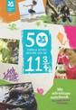 50 Things to Do Before You're 11 3/4 (2014): My Adventure Notebook - For Wild Times Outdoors