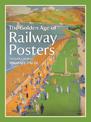 The Golden Age of Railway Posters