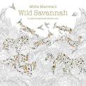 Millie Marotta's Wild Savannah: a colouring book adventure