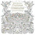 Millie Marotta's Curious Creatures: a colouring book adventure