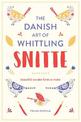 Snitte: The Danish Art of Whittling: Make beautiful wooden birds