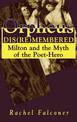Orpheus Dis(re)membered: Milton and the Myth of the Poet-Hero
