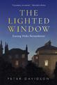 Lighted Window, The: Evening Walks Remembered