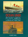 Ocean Liner Postcards in Marine Art, 1900-45
