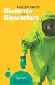 Bioterror and Biowarfare: A Beginner's Guide