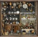 Dolls' Houses: From the V&A Museum of Childhood
