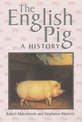 The English Pig: A History
