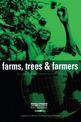 Farms, Trees and Farmers: Responses to Agricultural Intensification