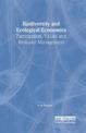 Biodiversity and Ecological Economics: Participatory Approaches to Resource Management