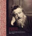 Anarchy & Beauty: William Morris and His Legacy, 1860 - 1960