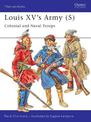 Louis XV's Army (5): Colonial and Naval Troops