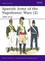Spanish Army of the Napoleonic Wars (2): 1808-12