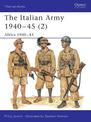 The Italian Army 1940-45 (2): Africa 1940-43