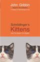 Schrodinger's Kittens: And The Search For Reality