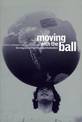 Moving with the Ball: The Migration of Professional Footballers