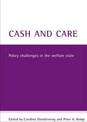 Cash and care: Policy challenges in the welfare state