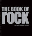 The Book of Rock: 500 Acts from ABC to ZZ Top