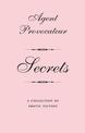 Agent Provocateur: Secrets: A Collection of Erotic Fiction