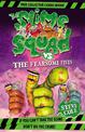 Slime Squad Vs The Fearsome Fists: Book 1