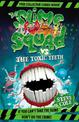 Slime Squad Vs The Toxic Teeth: Book 2