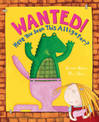 Wanted! Have You Seen This Alligator?