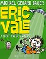 Eric Vale off the Rails