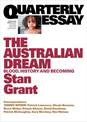 The Australian Dream: Blood, History and Becoming: Quarterly Essay 64