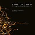 Toward Zero Carbon: The Chicago Central Area DeCarbonization Plan