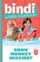 Bindi Wildlife Adventures 14: Snow Monkey Mischief