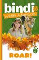 Bindi Wildlife Adventures 6: Roar!