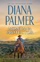 Montana Protector/Diamond in the Rough/Will of Steel