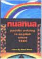 Nuanua: Pacific Writing in English Since 1980