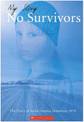 No Survivors!: The Diary of Jackie Simms, Hamilton, 1979
